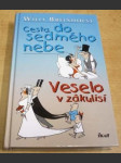 Cesta do sedmého nebe. Veselo v zákulisí - náhled