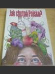 Jak chutná Polsko ? - náhled