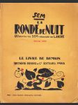 La Ronde de Nuit: 120 Dessins de Sem - gravure de L. André - náhled