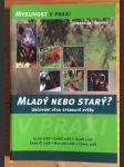 Mladý nebo starý? - náhled