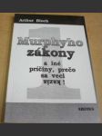 Murphyho zákonya iné príčiny, prečo sa veci kazia ! - náhled