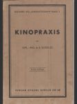 Kinopraxis. Bücherei des Kinematograph Band 3 - náhled