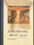 Južná Amerika, aká si ? Misionár v Argentíne, v blízkosti Paraguaja, Brazílie a Bolívie - náhled