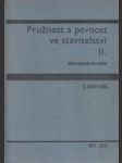 Pružnost a pevnost ve stavitelství II. - náhled