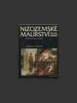 Nizozemské malířství 15. a 16. století. Československé sbírky - náhled