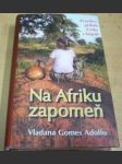 Na Afriku zapomeň - náhled