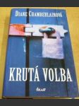 Krutá volba - náhled