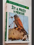 Žít a přežít v přírodě Průvodce přírodou - náhled