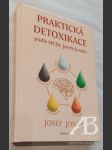 Praktická detoxikace podle MUDr.Josefa Jonáše - náhled