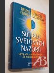 Souboj světových názorů Setkání moderní vědy se spiritualitou - náhled