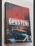 Opuštění Z velké krize do gulagu: naděje a zrada ve Stalinově Rusku - náhled