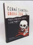 Černá sanitka: Druhá žeň (Pérák, ukradená ledvina a jiné pověsti) - náhled