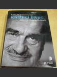 Karel Jan Schwarzenberg: Knížecí život - náhled