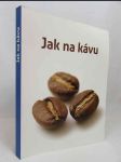 Jak na kávu - náhled