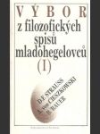 Výbor z filozofických spisů mladohegelovců. (I) - náhled