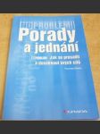 Porady a jednání. Jak se prosadit a dosáhnout svých cílů - náhled