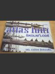 Atlas lodí. Školní lodě 6 - náhled