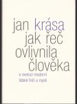 Jak řeč ovlivnila člověka - O evoluci moderní lidské řeči a mysli - náhled