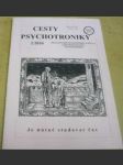 Cesty psychotroniky 2/2010 Ročník - XI Číslo - 38 - náhled