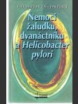 Nemoci žaludku, dvanáctníku a Helicobacter pylori - náhled