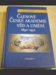 Členové České akademie věd a umění 1890 - 1952 - náhled