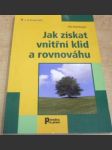 Jak získat vnitřní klid a rovnováhu - náhled