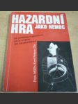 Hazardní hra jako nemoc - náhled