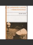 Lži, polopravdy a pravda v lidské komunikaci - náhled