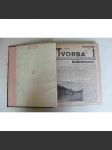 Tvorba. Týdeník pro literaturu, politiku a umění, ročník 3, ročník 4, 1928-1929 (časopis, první republika, mj. 11 let Sovětského svazu, Ukrajina, Charles Chaplin, Guillaume Apollinaire, Tomáš Baťa, Le Corbusier)) - náhled