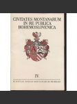 Horní města v Československu IV. [znaky měst - Kraslice, Mikulov, Komárov, Stříbrná Skalice, České Budějovice, Ratibořské hory, Vrchlabí, Andělská Hora, Břidličná, Dobšinná, Krompachy, Štos, Adamov] Civitates montanarum in re publica Bohemoslovenica - náhled