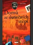 Domů ze slunečných stepí - náhled