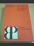 Grundlagen der psychologischen Motivations - forschung/Základy výzkumu psychologické motivace - náhled