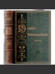 Deutsche Litteraturgeschichte. Neunundzwangigste Auflage. Erster Band und Zweiter Band. [literatura, 1. a 2. svazek] - náhled