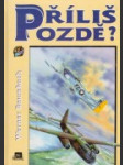 Příliš pozdě? - náhled