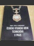 Vznik, vývoj a současnost Českého vysokého učení technického v Praze - náhled