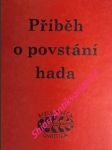 PŘÍBĚH O POVSTÁNÍ HADA - Gnostický mýtus v několika podobách - náhled