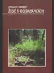 Židé v Boskovicích - náhled