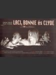 Laci, Bonnie és Clyde  - náhled