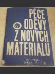 Péče o oděvy z nových materiálů - náhled