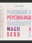 Pojednání o psychologii náboženství, magii a sexu I. a II. - náhled