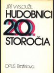 Hudobníci 20. storočia - náhled