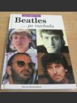 Beatles ...po rozchodu. Jejich vlastními slovy - náhled