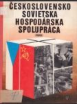 Československo-sovietska hospodárska spolupráca - náhled