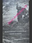 Zem a život vo svetle vedy a viery - zborník prednášok, ktoré odzneli pre verejnosť v dome sv. ladislava v bratislave v roku 1991 - združenie pre vedu a vieru pri svd - náhled