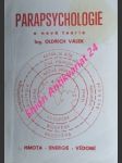 Parapsychologie a nová teorie - válek oldřich - náhled