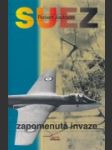 Suez zapomenutá invaze - náhled