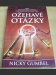 Ožehavé otázky. Sedm nejčastějších dotazů ohledně křesťanské víry - náhled