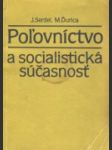 Poľovníctvo a socialistická súčasnosť - náhled