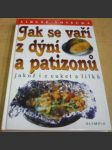 Jak se vaří z dýní a patizonů - jakož i z cuket a lilků - náhled