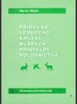 Príručka vedúceho krúžku mladých priateľov poľovníctva - náhled